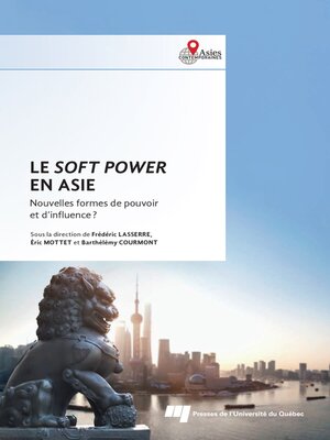 cover image of Le soft power en Asie